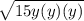 \sqrt{15y(y)(y)}