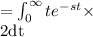 =\int_{0}^{\infty}te^{-st}\times\frac{e^{it}+e^(-it}}{2}dt
