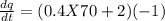 \frac{dq}{dt}=(0.4X70 + 2)(-1)