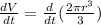 \frac{dV}{dt} = \frac{d}{dt}( \frac{2\pi r^{3} }{3} )