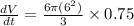 \frac{dV}{dt} = \frac{6\pi (6^{2})}{3}\times 0.75