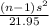 \frac{ (n-1)s^{2}}{21.95 }