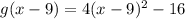 g(x-9) = 4(x-9)^2-16