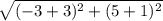\sqrt{(-3 + 3)^{2}+ (5 + 1)^{2}}