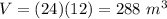 V=(24)(12)=288\ m^3