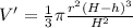 V' = \frac{1}{3} \pi \frac{r^{2}(H - h)^{3}}{H^{2}}
