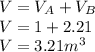 V = V_A+V_B\\V= 1+2.21\\V=3.21m^3