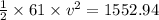 \frac{1}{2}\times 61\times v^2=1552.94