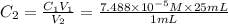 C_2=\frac{C_1V_1}{V_2}=\frac{7.488\times 10^{-5} M\times 25 mL}{1 mL}