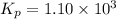 K_p=1.10\times 10^3