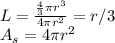 L=\frac{\frac{4}{3}\pi  r^{3} }{4\pi r^{2} } =r/3\\A_{s} =4\pi r^{2}