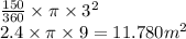 \frac{150}{360}  \times \pi \times {3}^{2}  \\ 2.4 \times \pi \times 9 = 11.780 {m}^{2}