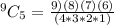 ^9C_5=\frac{ {9)(8)(7)(6)}}{(4*3*2*1)}
