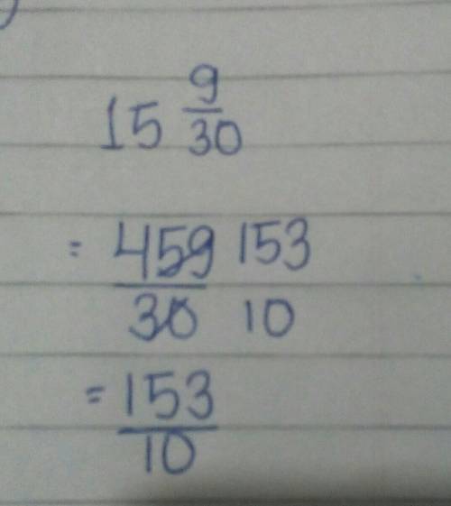 What is 15 9/30 in simplest form