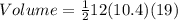 Volume = \frac{1}{2}12(10.4)(19)