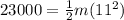 23000 = \frac{1}{2}m(11^2)