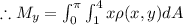 \therefore M_y=\int_{0}^{\pi}\int_{1}^{4}x\rho(x,y)dA