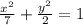 \frac{x^{2}}{7}+\frac{y^{2}}{2}=1