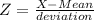 Z = \frac{X-Mean}{\Standrad deviation}