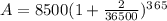 A = 8500(1+\frac{2}{36500})^3^6^5
