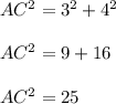 AC^2=3^2+4^2\\\\AC^2=9+16\\\\AC^2=25
