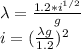 \lambda =\frac{1.2*i^{1/2} }{g} \\i=(\frac{\lambda g}{1.2} )^{2}