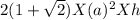 2(1+\sqrt{2} ) X (a)^2 X h