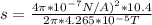 s = \frac{4 \pi *10^{-7} N/A)^2*10.4}{2 \pi * 4.265*10^{-5}T}