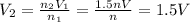 V_2=\frac{n_2 V_1}{n_1}=\frac{1.5n V}{n}=1.5 V