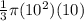 \frac{1}{3} \pi (10^2)(10)