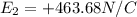 E_2 = +463.68N/C