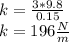 k = \frac{3*9.8}{0.15}\\k = 196 \frac{N}{m}