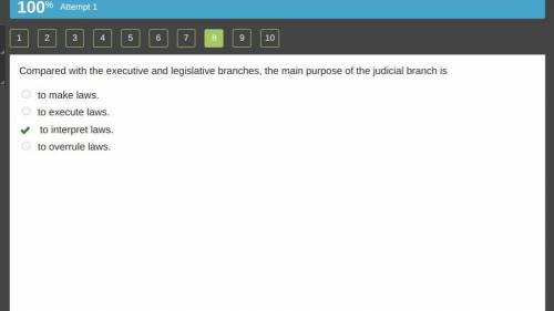 Compared with the executive and legislative branches, the main purpose of the judicial branch is O t
