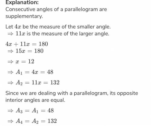 The measures of two consecutive angles in a parallelogram are in the ratio 4: 11. What are the measu