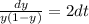 \frac{dy}{y(1-y)}=2dt