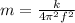 m=\frac{k}{4\pi^2f^2}