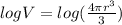 logV = log(\frac{4\pi r^{3} }{3})