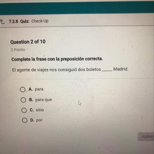 Idon’t know the answer to the spanish question in the picture above.