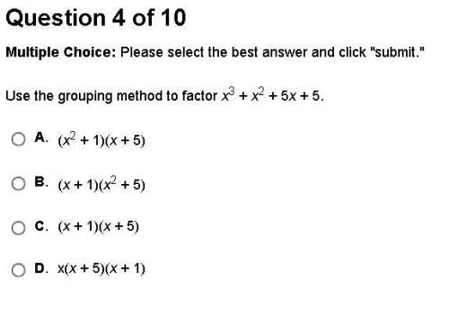 Answer quick use the grouping method to factor: