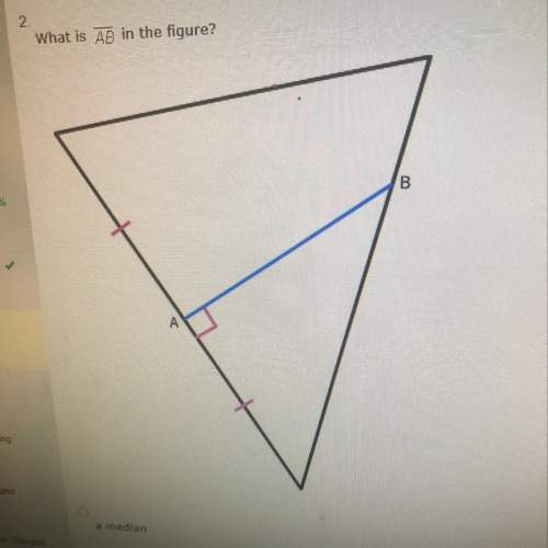 A) a median  b)an angle bisector c) an altitude  d)none of the above  i need