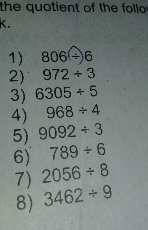 What is the quotient in long divison of 806÷6