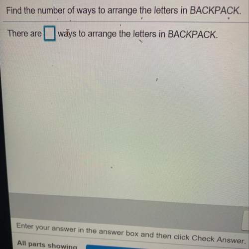 How many ways can you arrange the letters in backpack?