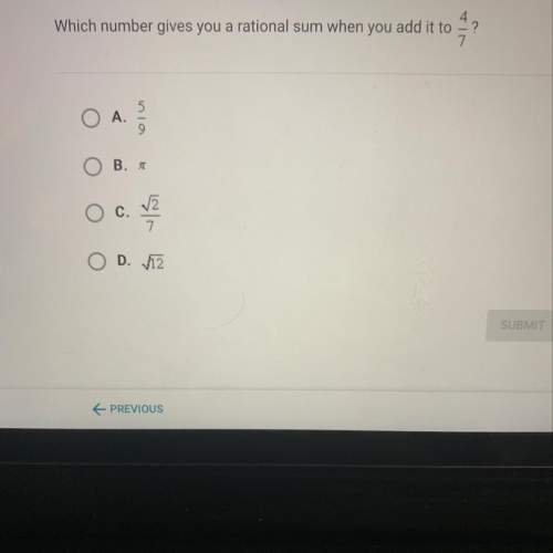 Which number gives you a rational sum when you add it to 4/7 ?