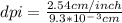 dpi = \frac{2.54cm/inch}{9.3*10^-^3cm}