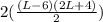 2(\frac{(L - 6)(2L + 4)}{2})