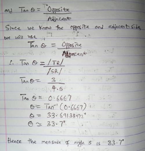 If SR is 4.5cm and TR is 3cm, what is the measure in degrees of angle S?
