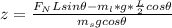 z = \frac{F_N L sin \theta - m_l * g * \frac{L}{2} cos \theta  }{m_s g cos \theta}