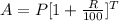A = P [1 + \frac{R}{100} ] ^{T}