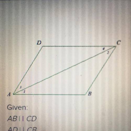 Given: AB || CD AD || CB Prove:  AD = CB Which of the following statements would complete the proof?