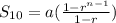 S_{10}=a(\frac{1-r^{n-1}}{1-r})